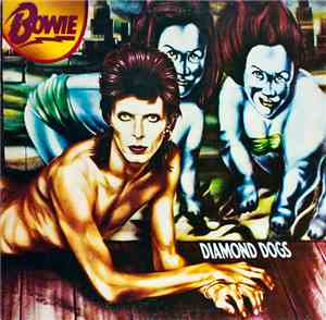 Bowie - Diamond Dogs