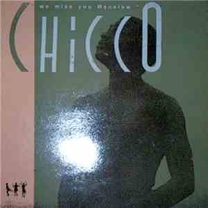 Chicco  - We Miss You Manelow