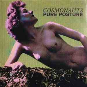 Cosmonauts  - Pure Posture