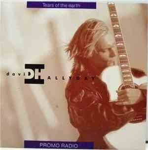 David Hallyday - Tears Of The Earth