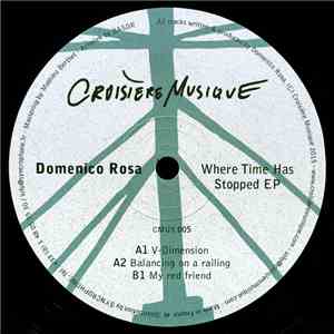 Domenico Rosa - Where Time Has Stopped Ep