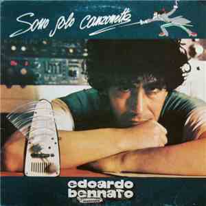 Edoardo Bennato - Sono Solo Canzonette