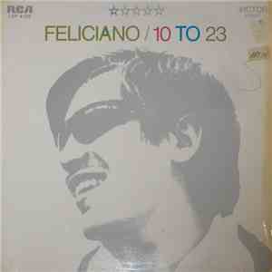 Feliciano - 10 To 23