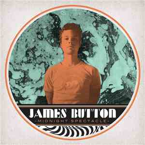 James Button - Midnight Spectacle