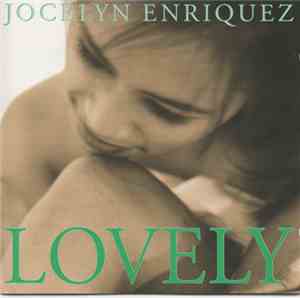 Jocelyn Enriquez - Lovely