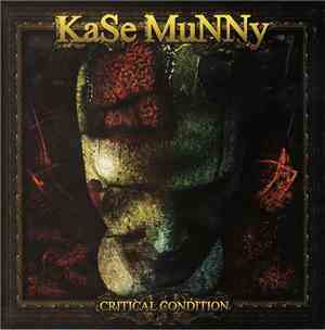 KaSe MuNNy - Critical Condition