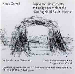 Klaus Cornell - Triptychon Für Orchester Mit Obligatem Violoncello 
