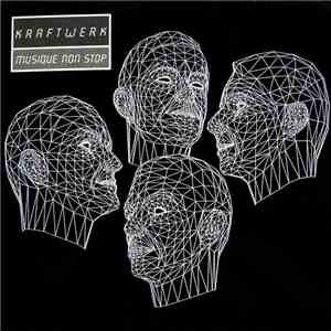Kraftwerk - Musique Non Stop