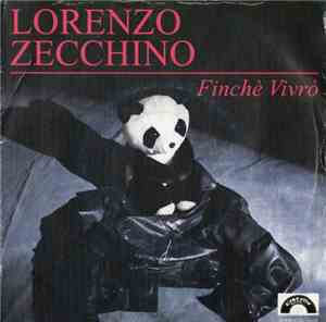 Lorenzo Zecchino - Finchè Vivrò