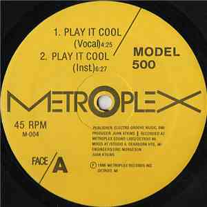 Model 500 - Play It Cool