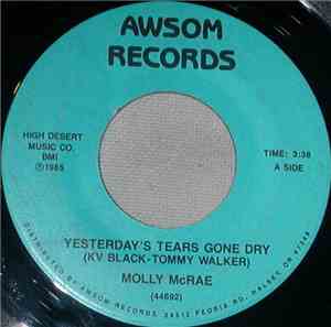 Molly Mcrae - Yesterday's Tears Gone Dry / You're Loving Him Wrong