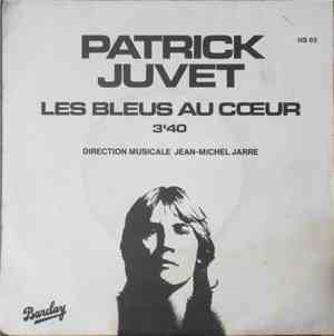 Patrick Juvet - Les Bleus Au Coeur