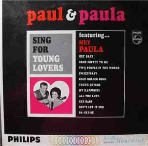 Paul & Paula - Sing For Young Lovers