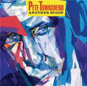 Pete Townshend - Another Scoop