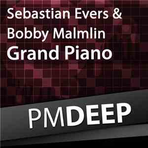 Sebastian Evers & Bobby Malmlin - Grand Piano
