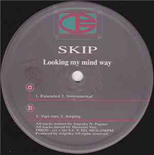 Skip  - Looking My Mind Way