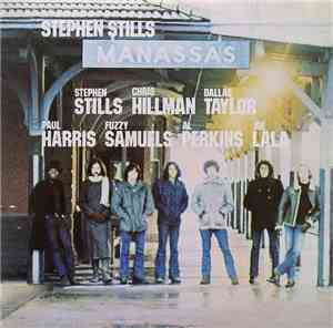 Stephen Stills / Manassas - Manassas