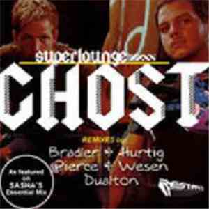 Superlounge - Ghost