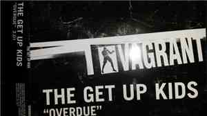The Get Up Kids - Overdue