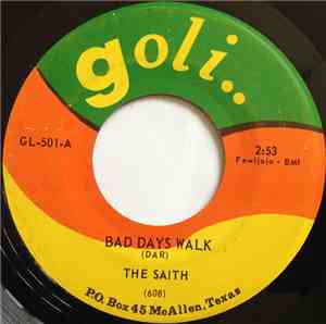 The Saith - Bad Days Walk