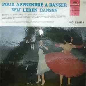 Various - Pour Apprendre A Danser - Wij Leren Dansen Volume II