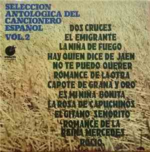Various - Selección Antológica Del Cancionero Español Vol. 2