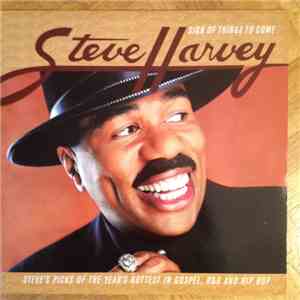Various - Steve Harvey : Sign Of Things To Come