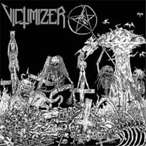 Victimizer - Unholy Banners Of Victimizer