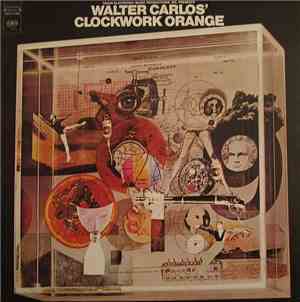 Walter Carlos - Walter Carlos' Clockwork Orange