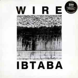 Wire - It's Beginning To And Back Again