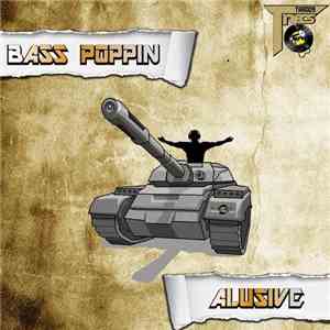 Alusive - Bass Poppin