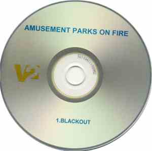 Amusement Parks On Fire - Blackout