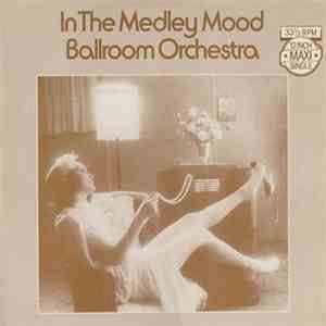Ballroom Orchestra - In The Medley Mood