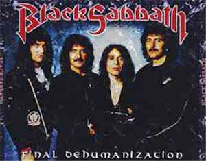 Black Sabbath - Final Dehumanization