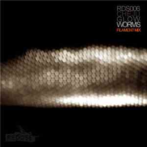CHEjU - Glow Worms (Filament Mix)