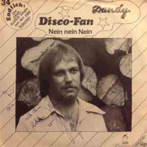 Dandy  - Disco-Fan / Nein Nein Nein