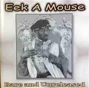 Eek-A-Mouse - Rare And Unreleased