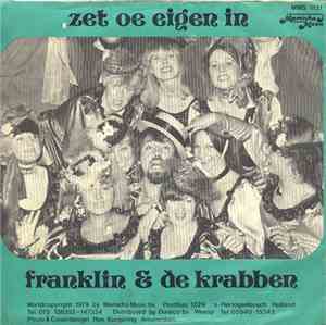 Franklin & De Krabben - Zet Oe Eigen In