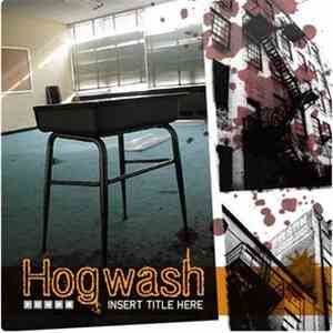 Hogwash - Insert Title Here