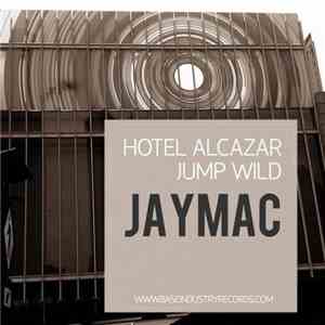 Jay Mac  - Jump Wild