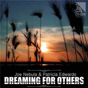 Joe Nebula feat. Patricia Edwards - Dreaming For Others