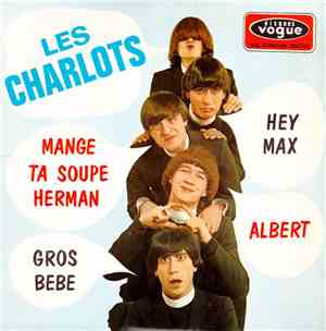 Les Charlots - Hey Max