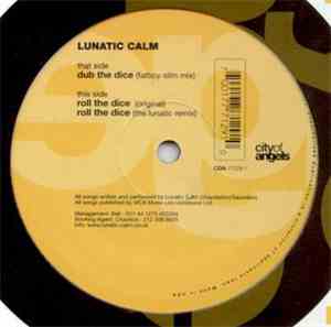 Lunatic Calm - Roll The Dice