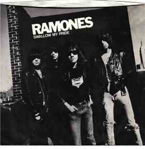Ramones - Swallow My Pride