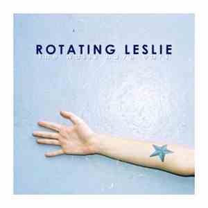 Rotating Leslie - The Walls Have Ears
