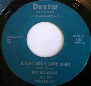 Roy Burkhart and the Rockabillies - It Just Didn't Look Right
