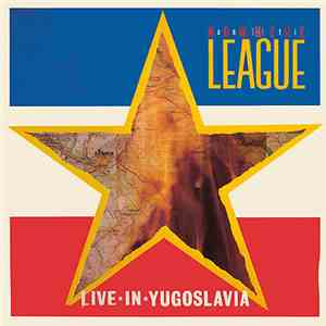The Anti-Nowhere League - Live In Yugoslavia