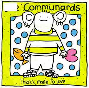 The Communards - There's More To Love