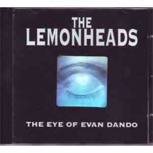 The Lemonheads - The Eye Of Evan Dando