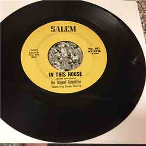 The Original Gospelettes - In This House / One Way To Heaven